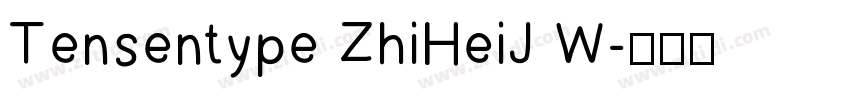 Tensentype ZhiHeiJ W字体转换